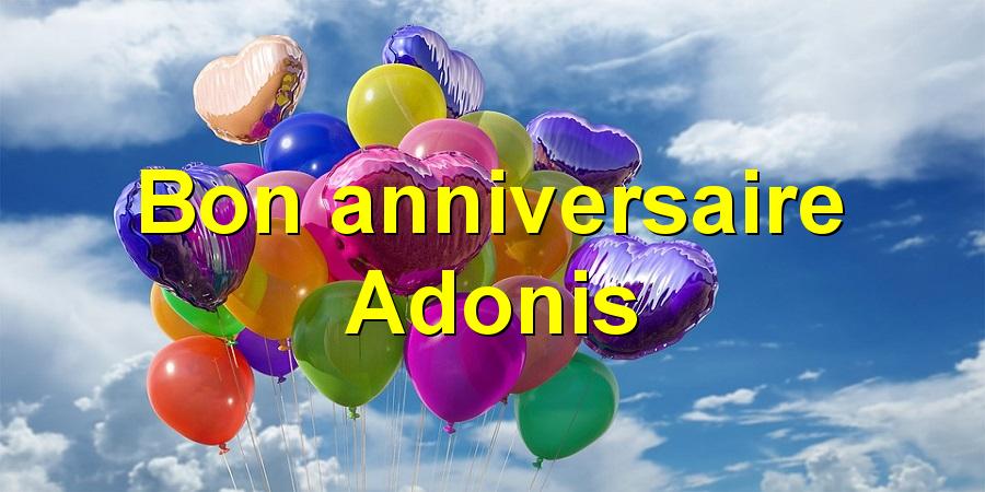 Bon anniversaire Adonis