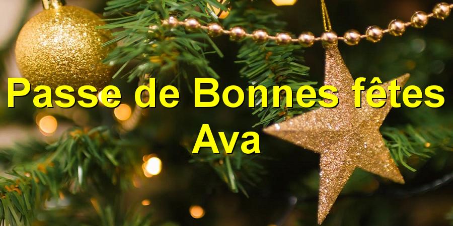 Passe de Bonnes fêtes Ava