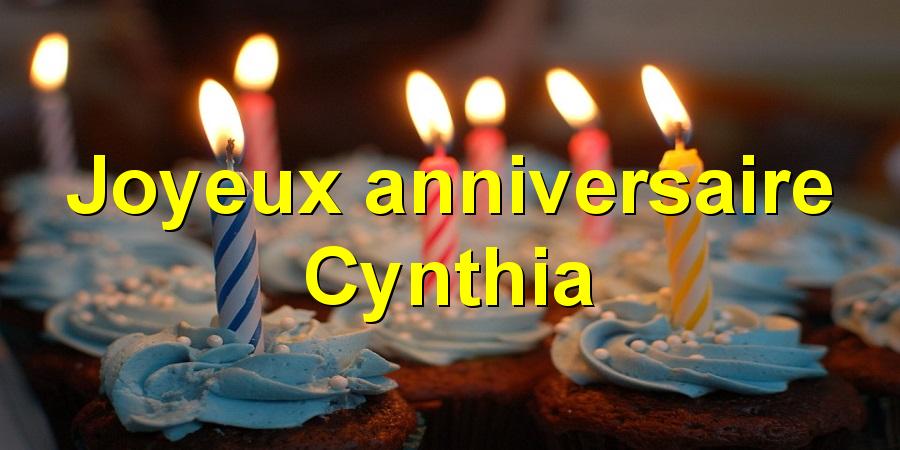 Joyeux anniversaire Cynthia