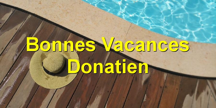 Bonnes Vacances Donatien