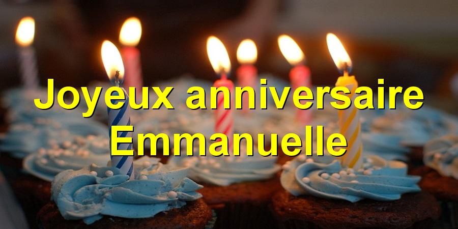 Joyeux anniversaire Emmanuelle