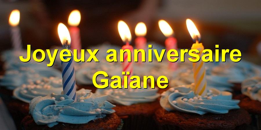 Joyeux anniversaire Gaïane