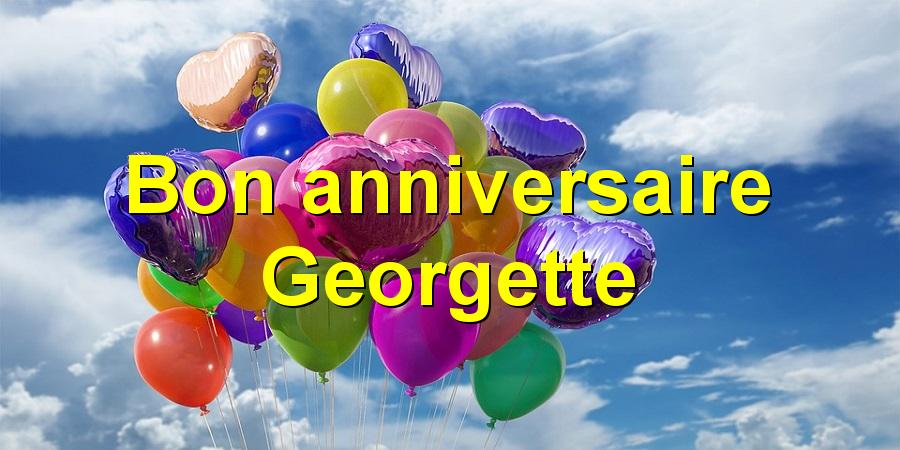 Bon anniversaire Georgette
