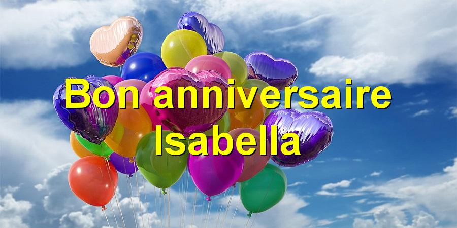 Bon anniversaire Isabella