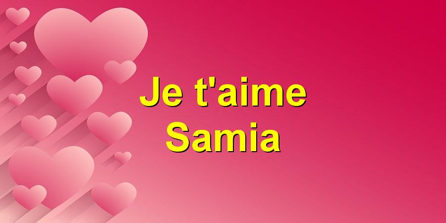 Je t'aime Samia